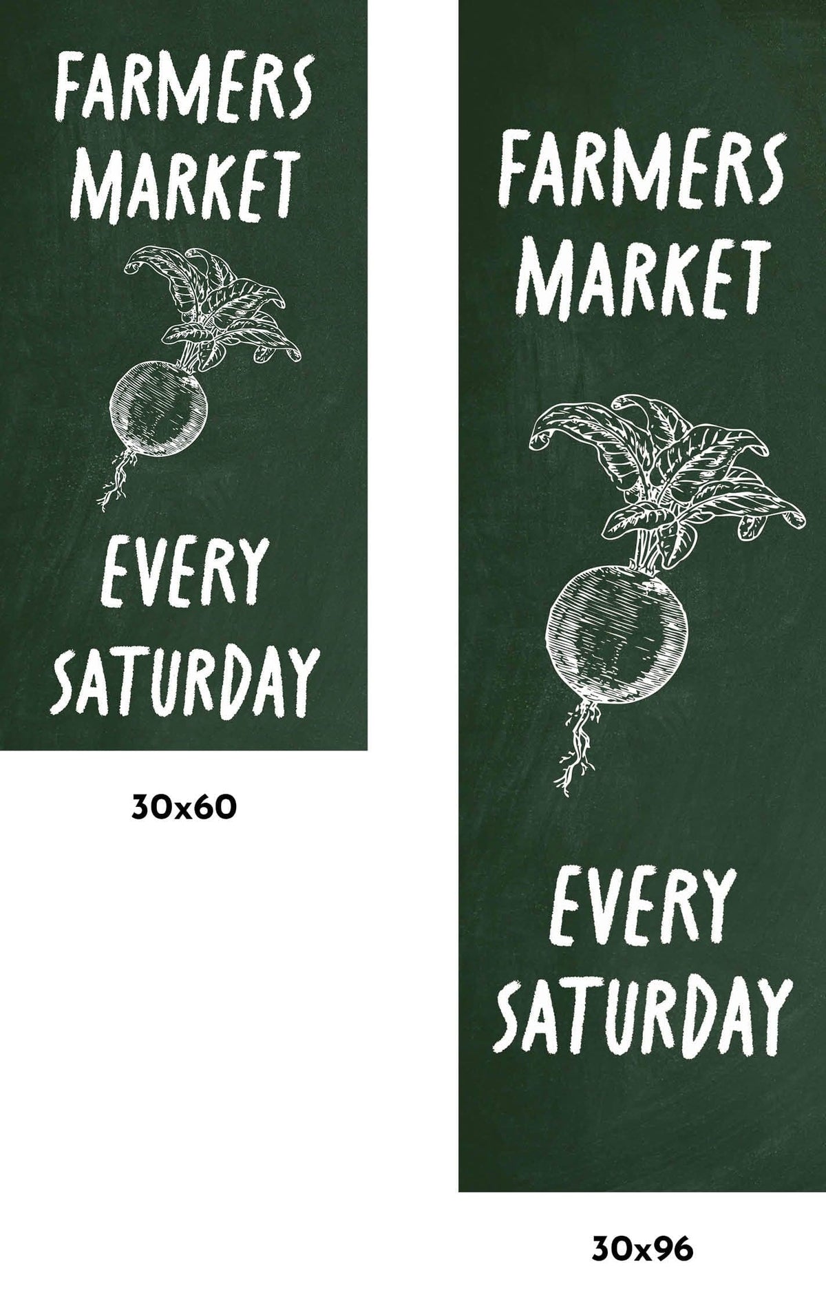 A dark green banner advertising a farmers market every Saturday. The banner features a drawing of a radish.