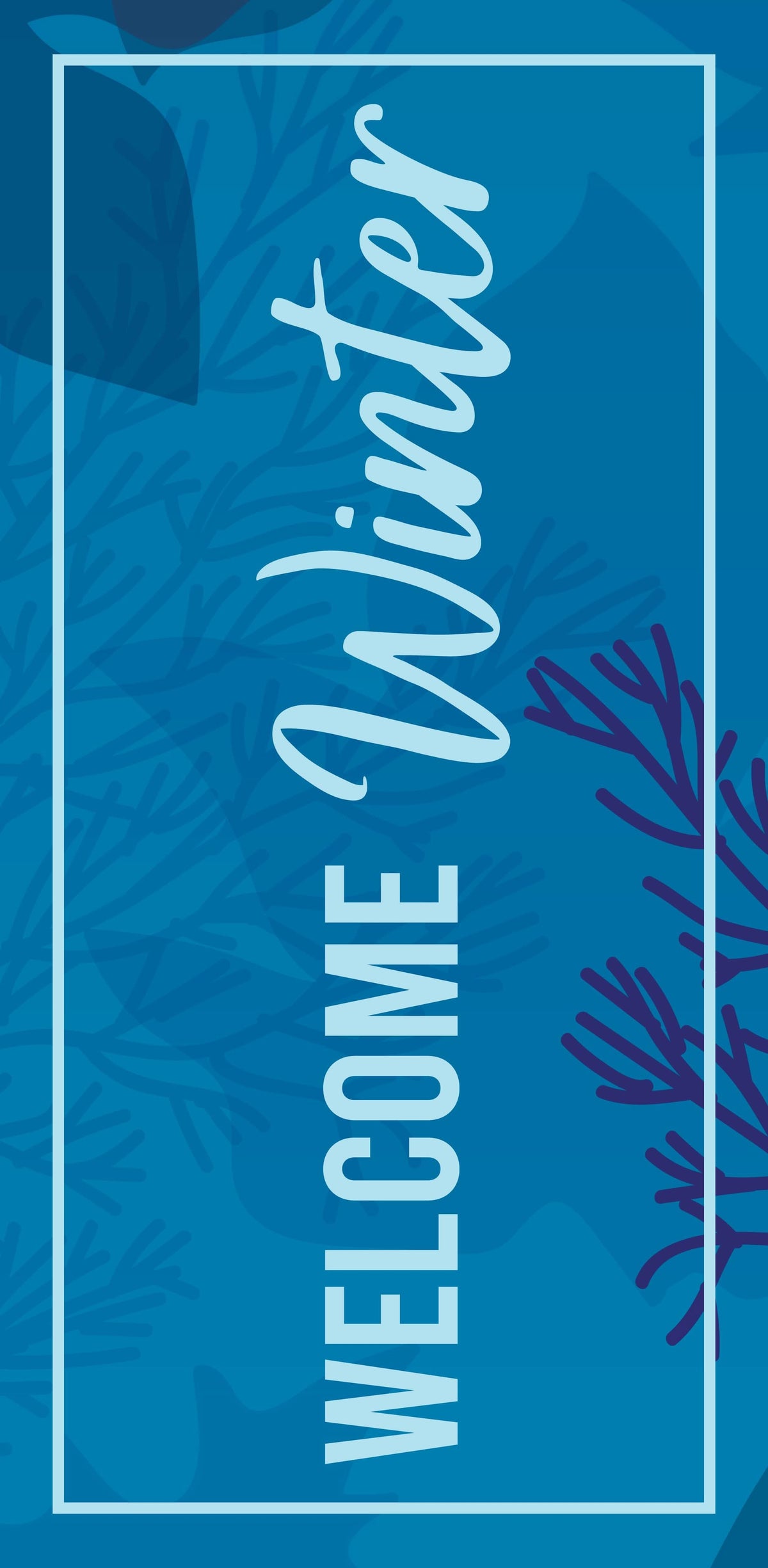 30x60 Dekra-Lite winter blue banner that says "Welcome Winter" in light blue text.